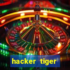 hacker tiger fortune download